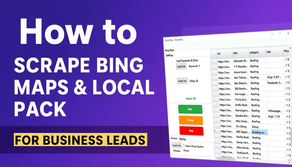 How to Scrape Bing Maps & Local Pack for Business Leads